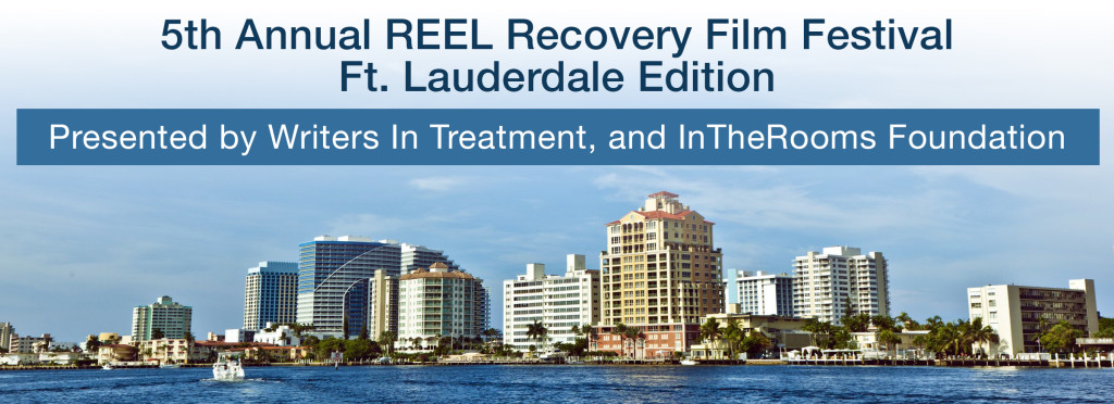 Ft. Lauderdale Edition – REEL Recovery Film Festival